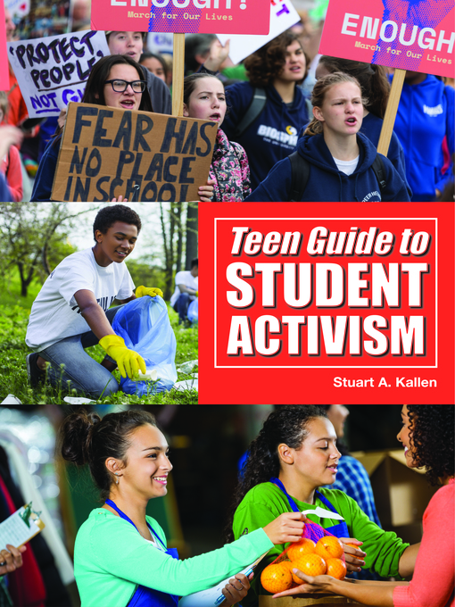 Title details for Teen Guide to Student Activism by Stuart A. Kallen - Available